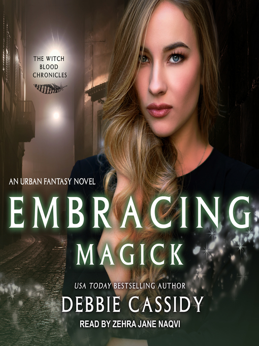 Title details for Embracing Magick by Debbie Cassidy - Wait list